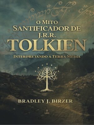 cover image of O mito santificador de J. R. R. Tolkien